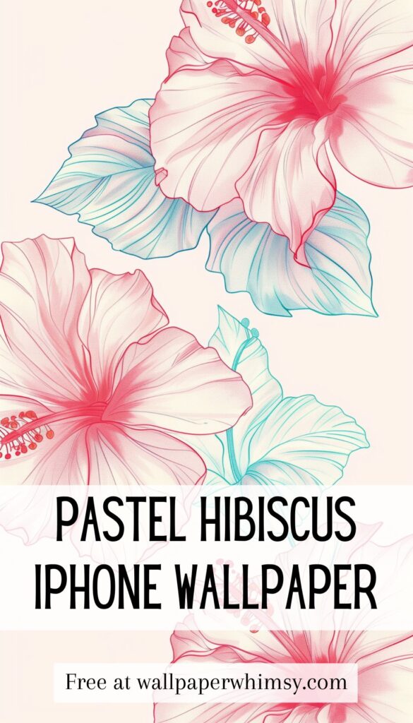 Pastel Hibiscus Bloom IPhone Wallpaper