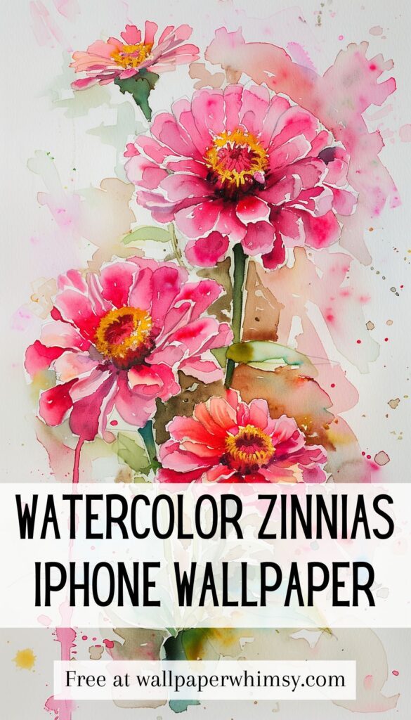 Watercolor Zinnias Elegance IPhone Wallpaper