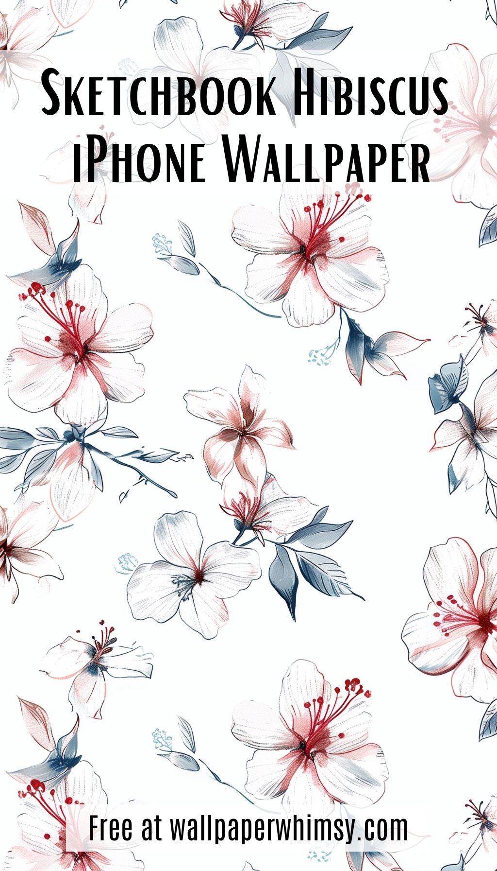 Sketchbook Hibiscus IPhone Wallpaper graphic.