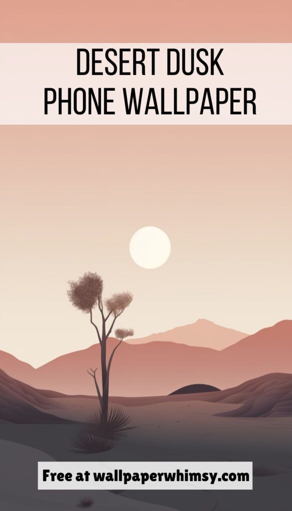 Desert Dusk iPhone Wallpaper graphic.