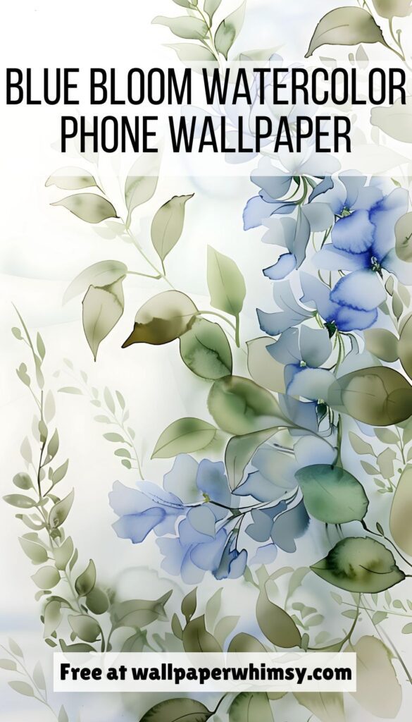  Blue Bloom Watercolor iPhone Wallpaper graphic.