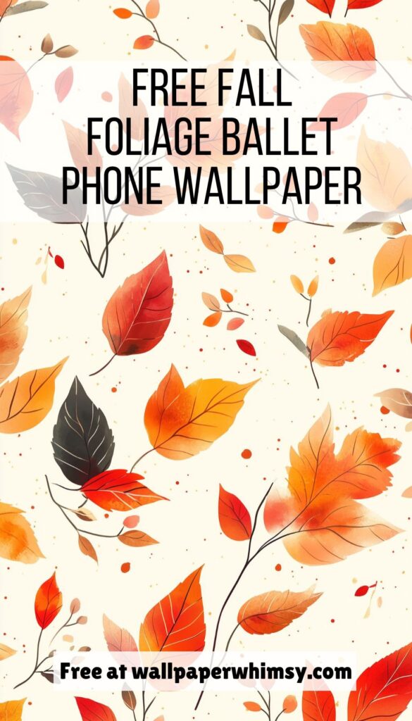 Fall Foliage Ballet wallpaper graphic.