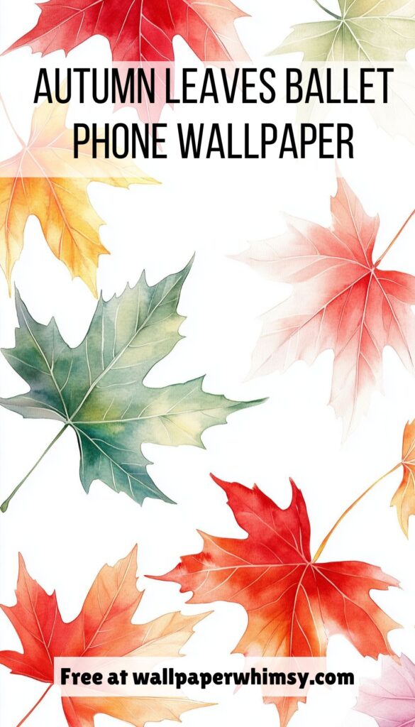 Autumn Leaves Ballet Phone wallpaper graphic.